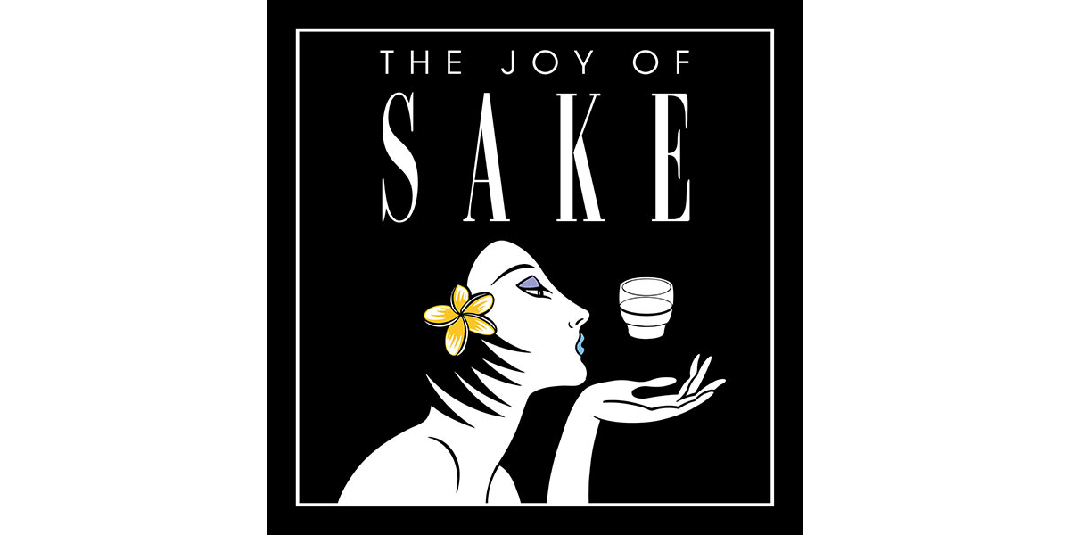 The Joy of Sake