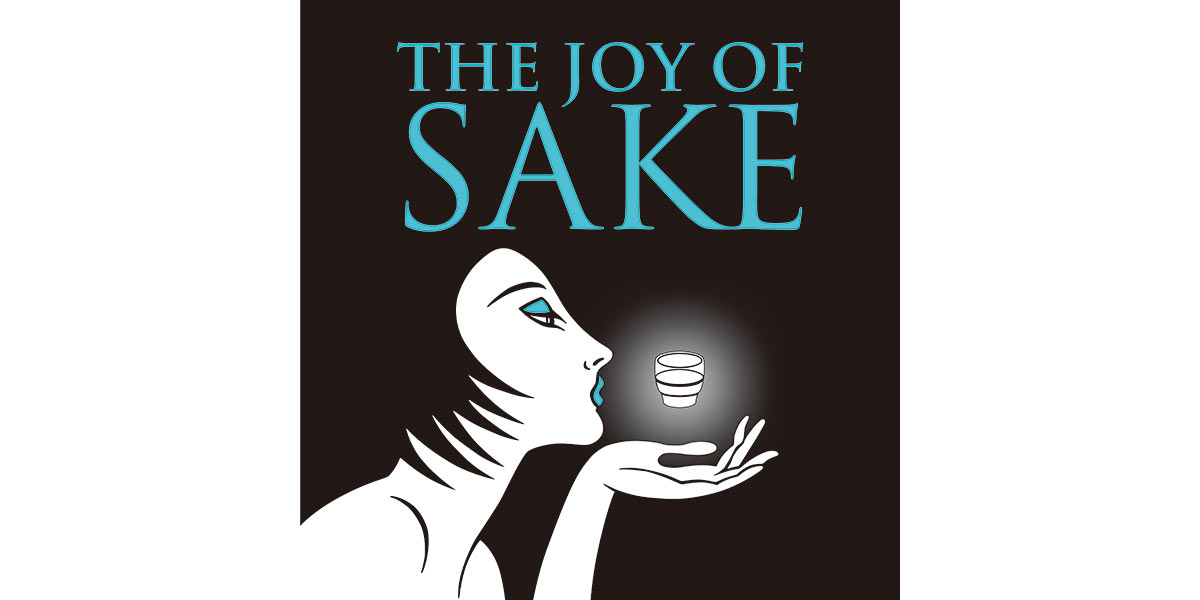 The Joy of Sake